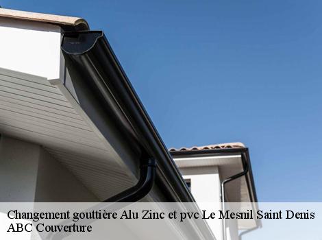 Changement gouttière Alu Zinc et pvc  78320